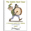 The Goblin Next Door  (6-8)